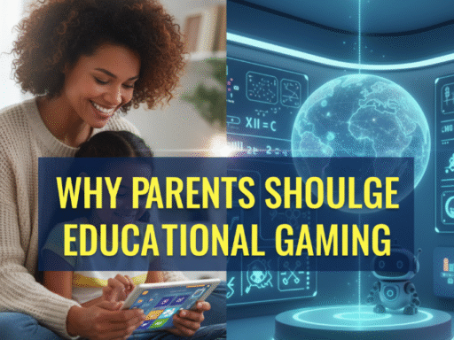 Why Parents Should Encourage Educational Gaming