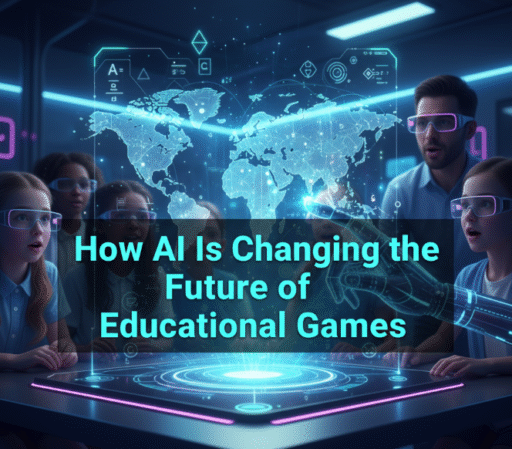 How AI Is Changing the Future of Educational Games