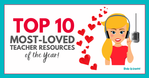 Top 10 Most-Loved Teacher Resources of 2025